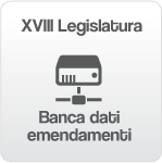 XVIII Legislatura - Banca dati emendamenti