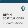 I Commissione (Affari costituzionali, della Presidenza del Consiglio e interni)